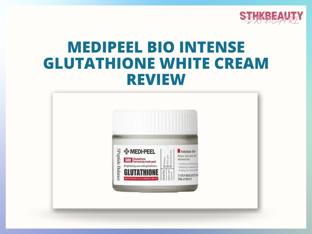 [Review] Medipeel Bio Intense Glutathione White Cream Review