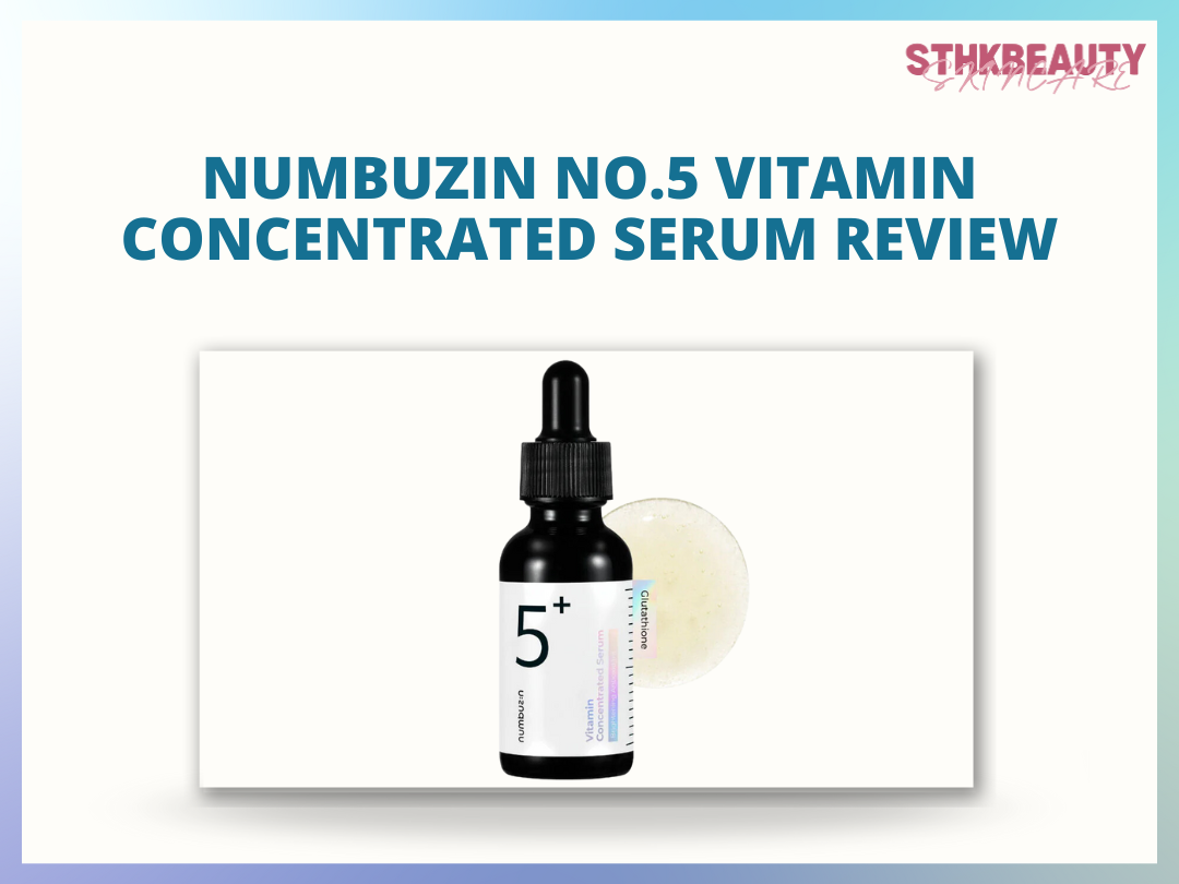 [Review] Numbuzin No.5 Vitamin Concentrated Serum Review