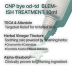 CNP BHA Bye od-td Blemish Calming Treatment (Suitable For Acne Prone Skin) 10ml